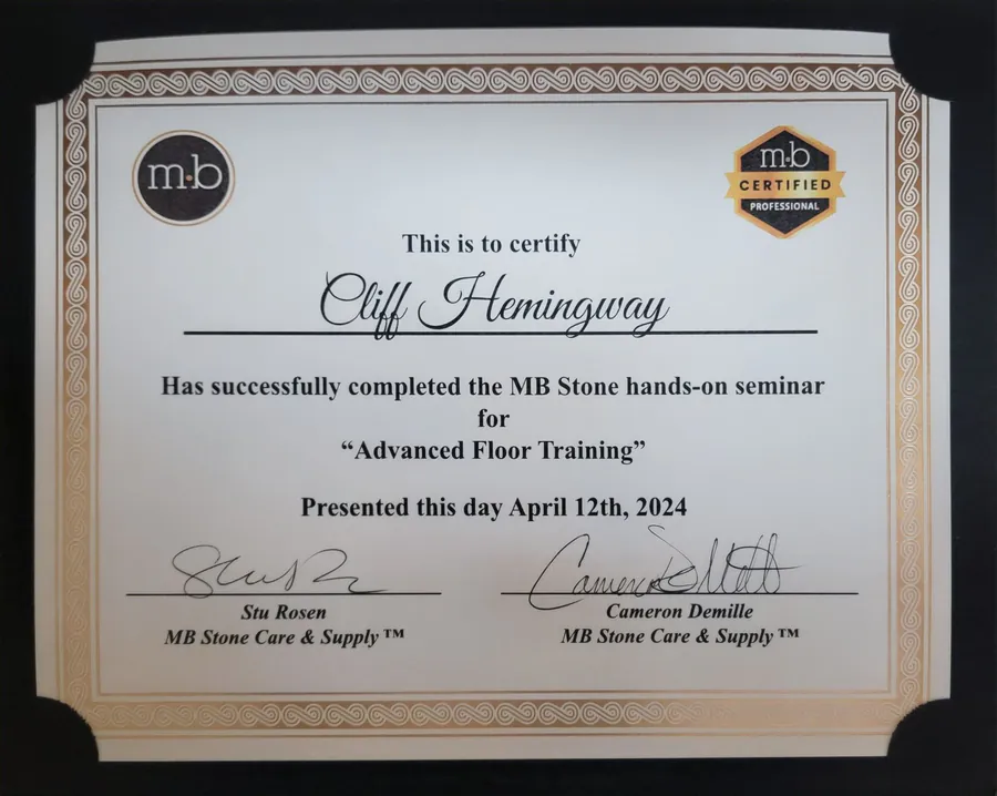 Certificate: Cliff Hemingway has successfully completed the MB Stone hands-on seminar for Advanced Floor Training, April 12th, 2024.